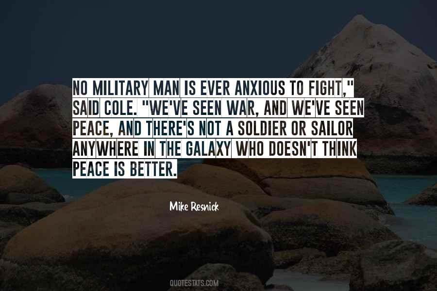 Peace Is Better Than War Quotes #973381