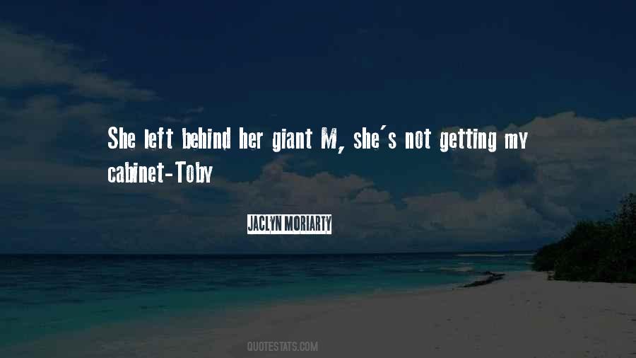 Getting Left Behind Quotes #409189