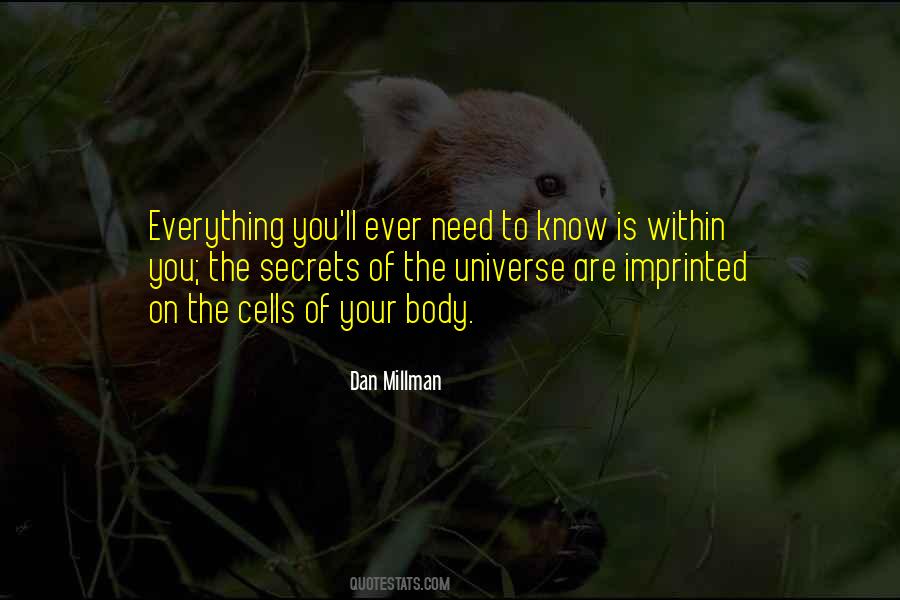Everything You Need Is Within You Quotes #587198