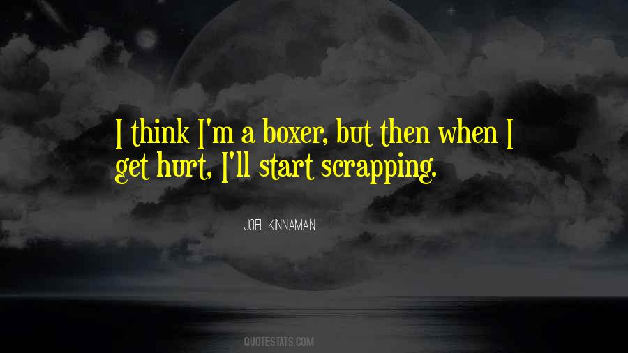 When I Get Hurt Quotes #1410116