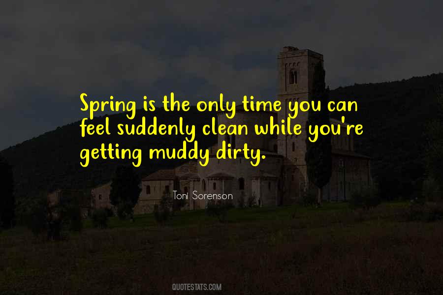 Getting Muddy Quotes #1002006