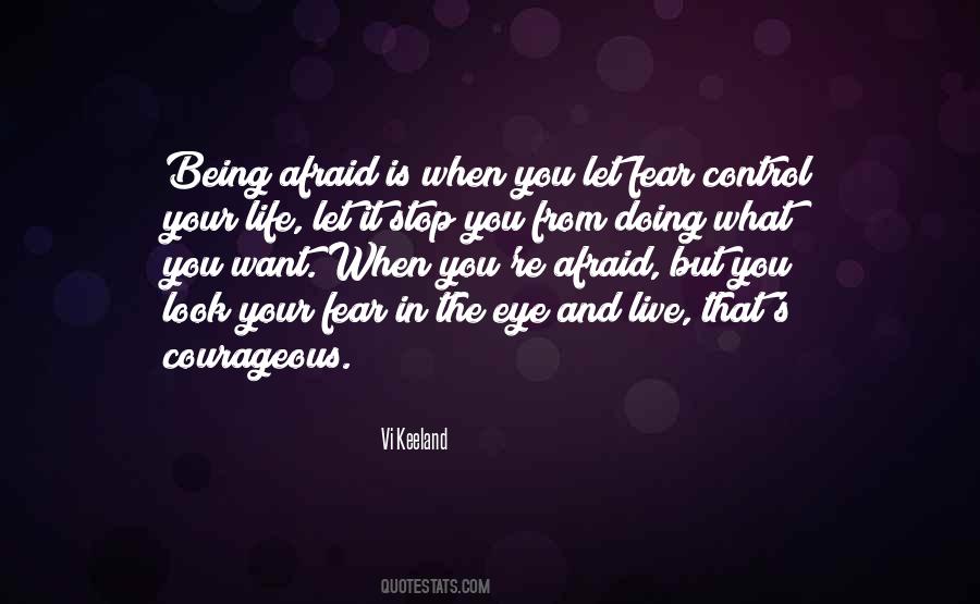 Fear Control Quotes #1304313