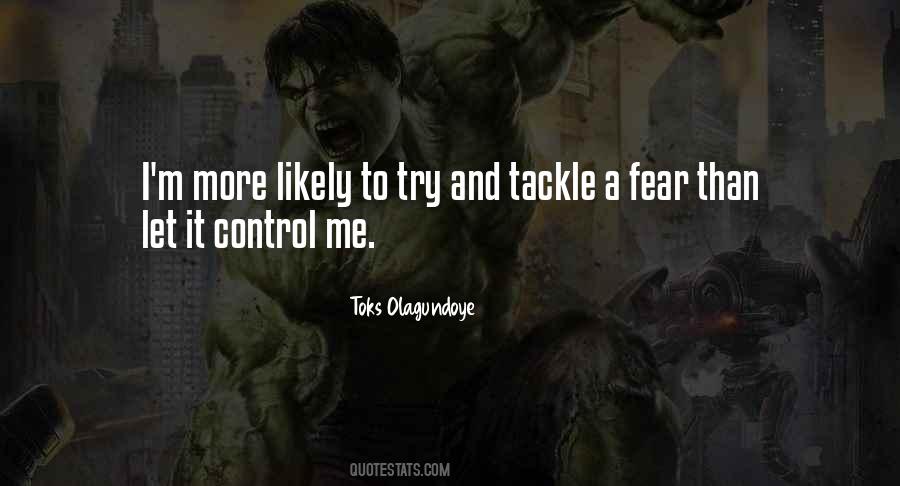 Fear Control Quotes #47357