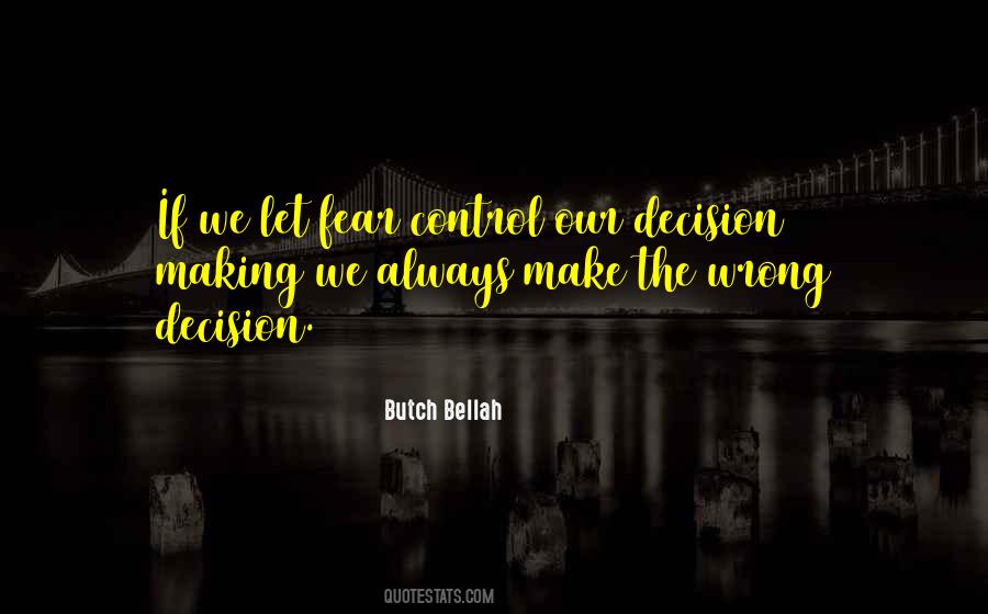 Fear Control Quotes #55818