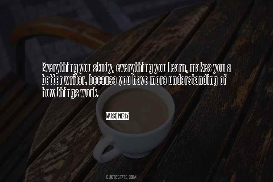 More You Study Quotes #1576718