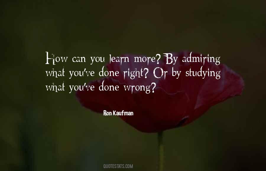 More You Study Quotes #1661086