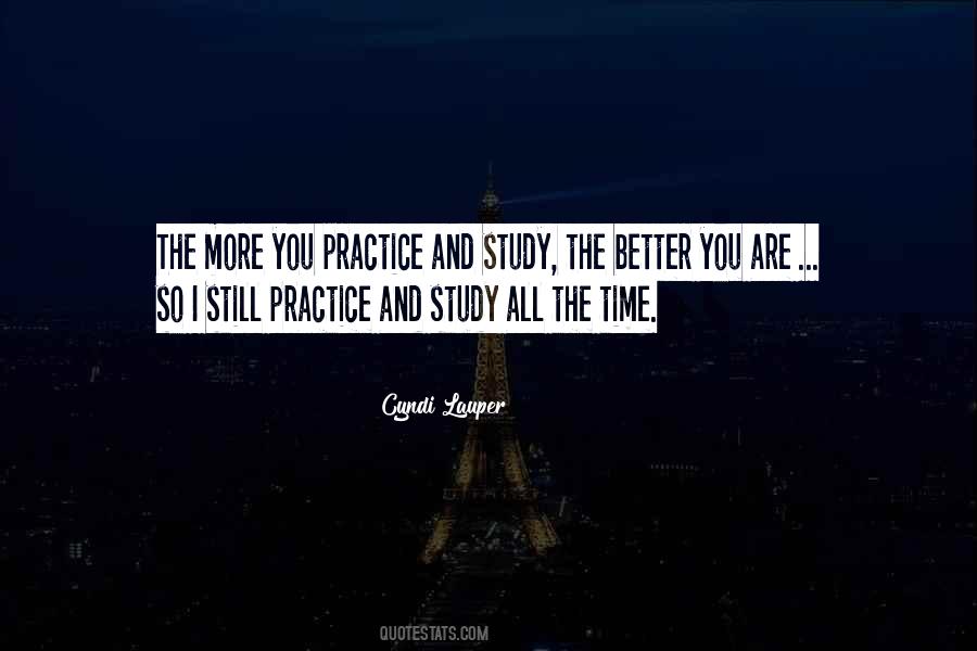 More You Study Quotes #275810