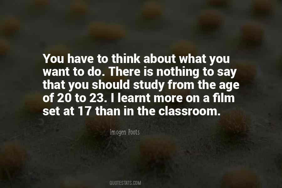 More You Study Quotes #932392