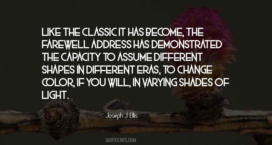 Shades Of Light Quotes #796208