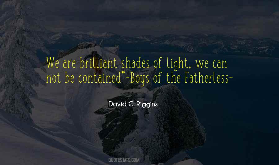 Shades Of Light Quotes #823739