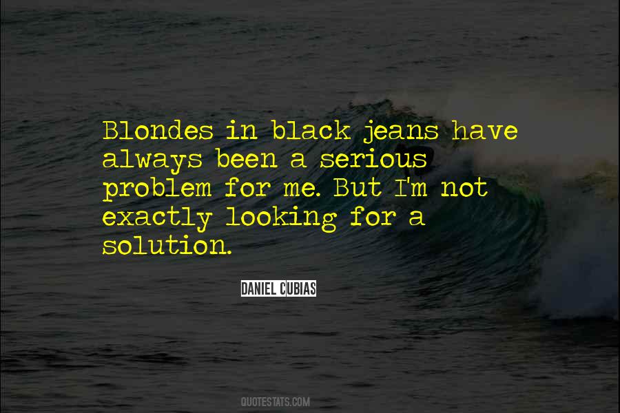 Always A Problem Quotes #709395