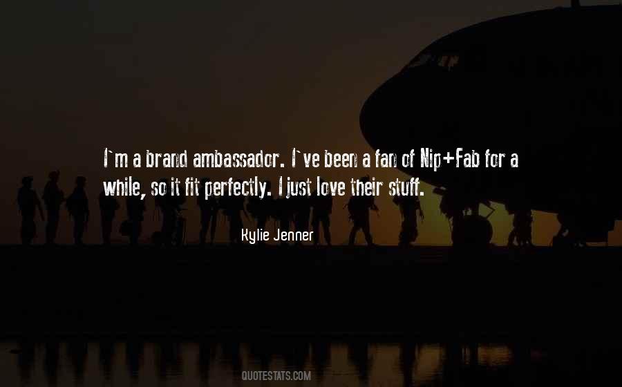 Brand Love Quotes #776536