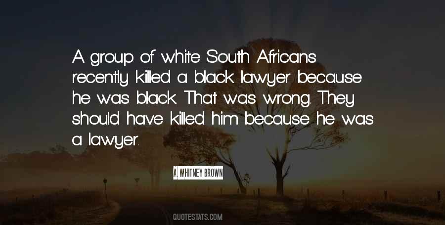 Black Lawyer Quotes #1576163