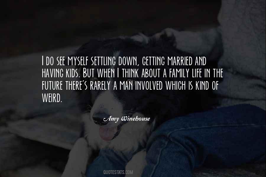 Family Weird Quotes #160623