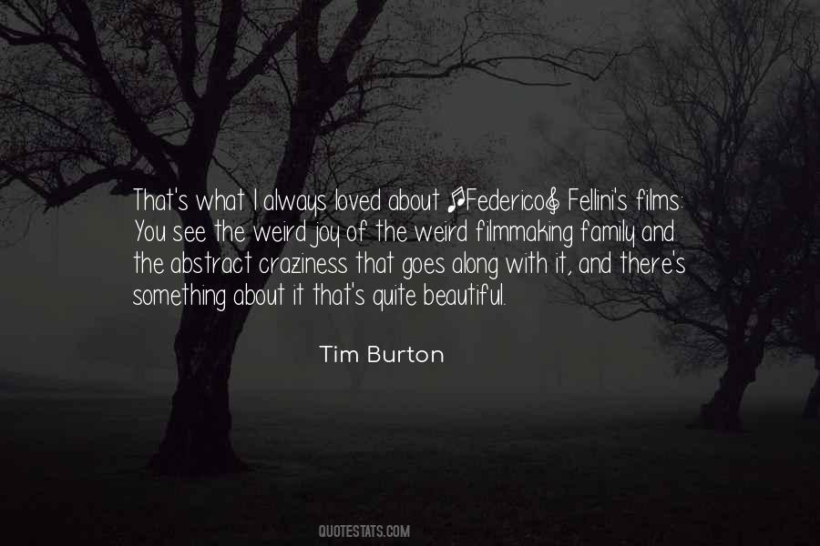 Family Weird Quotes #668125