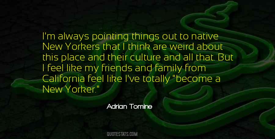 Family Weird Quotes #862746