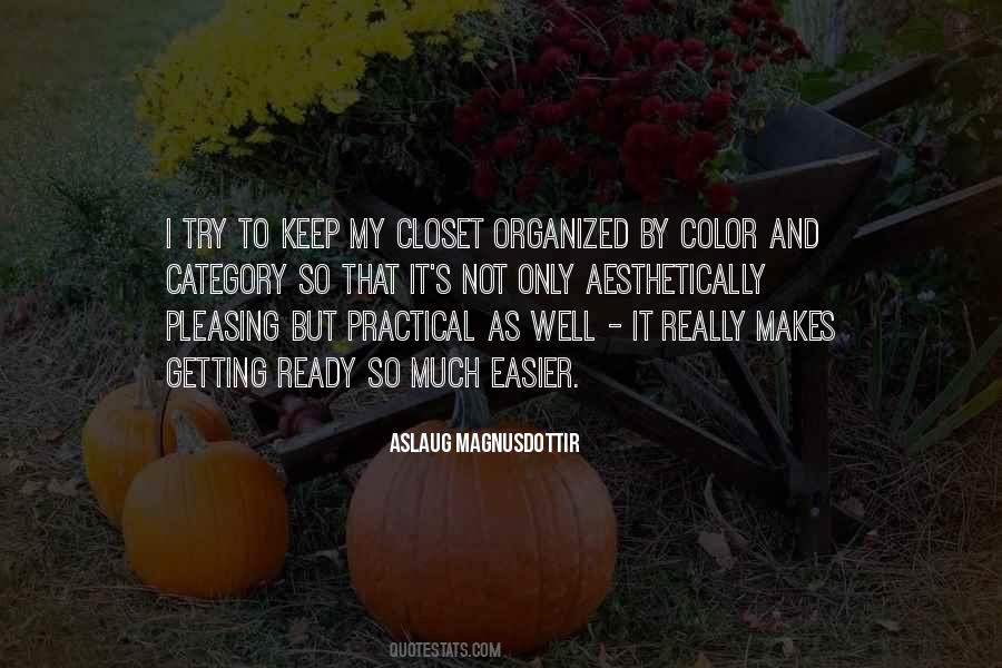 Getting Organized Quotes #1044797