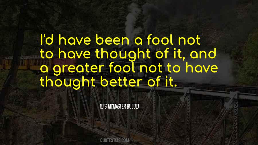 Not Fool Quotes #171033