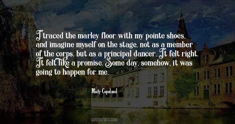 Quotes About The Right Shoes #1141089