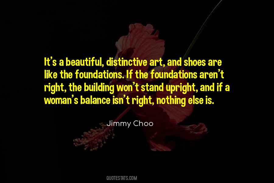 Quotes About The Right Shoes #1765936