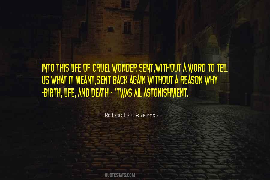 Life Is Cruel Death Quotes #710093