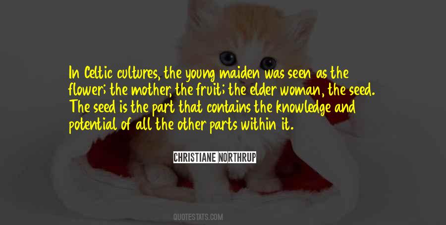 Seed Of Knowledge Quotes #400659