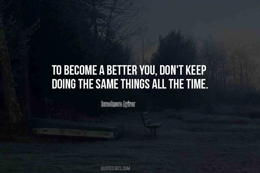 Time To Try Something New Quotes #1108145
