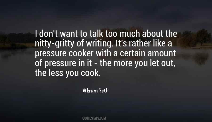 You Talk I Talk Quotes #218133