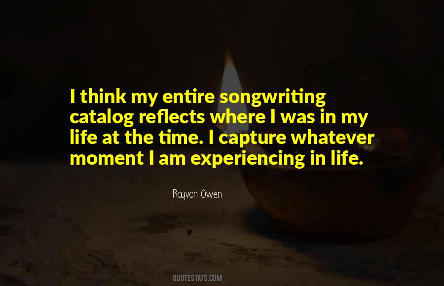 Capture Life Moments Quotes #492516