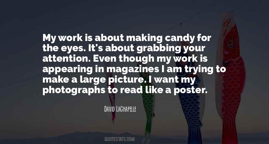 What I Like About Photographs Quotes #1457612