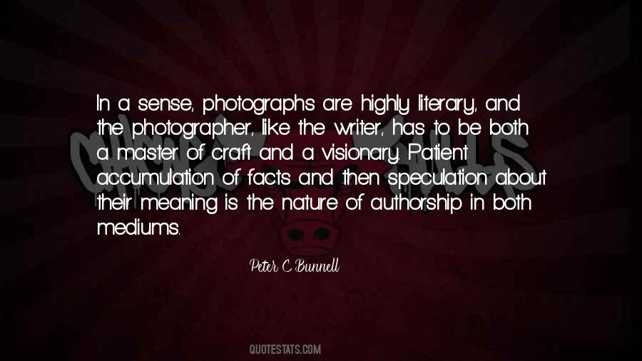 What I Like About Photographs Quotes #413802