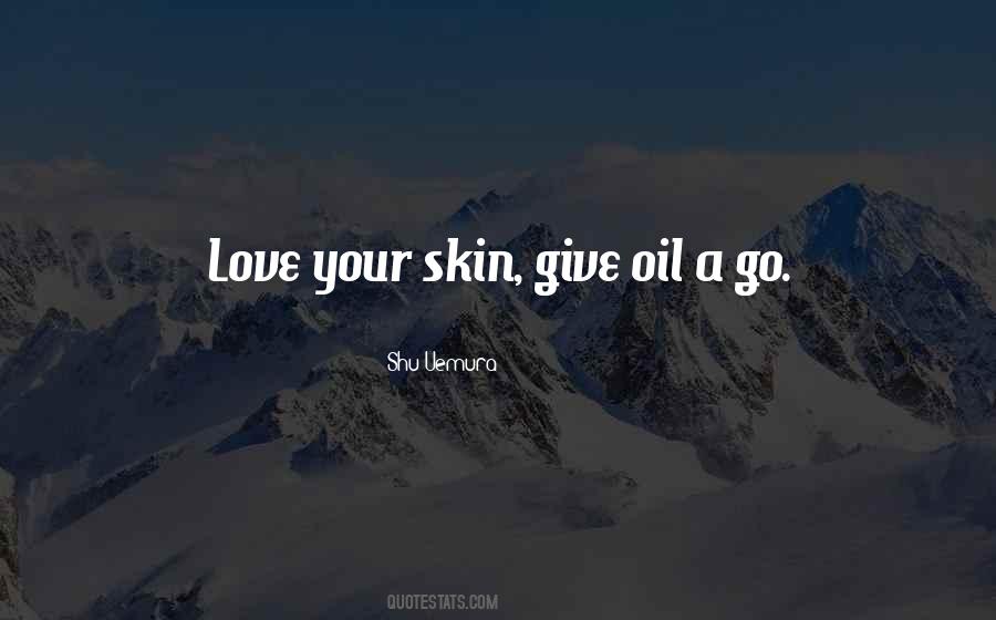 Give Your Love Quotes #1172184
