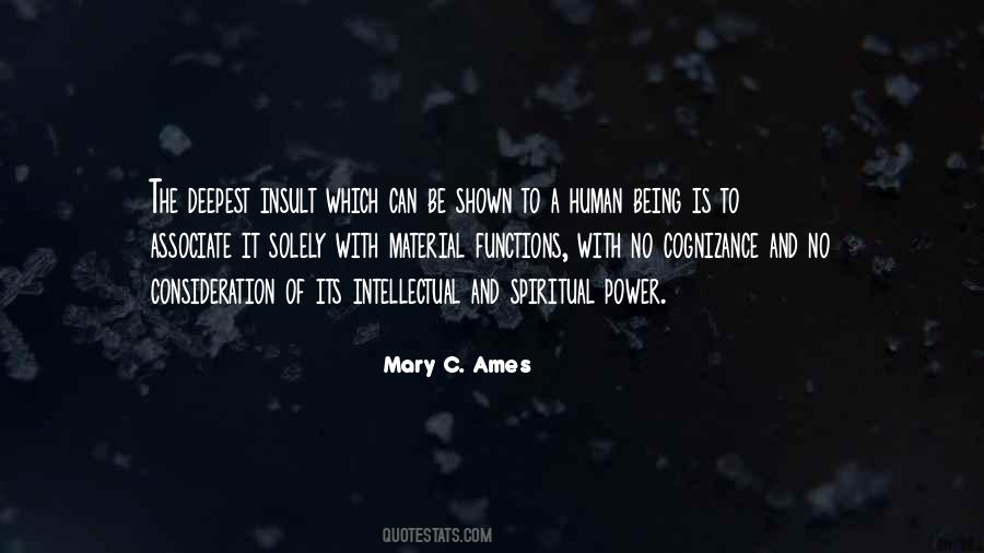Being Intellectual Quotes #1054728
