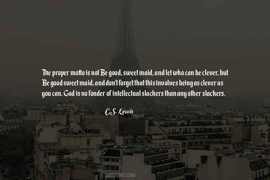 Being Intellectual Quotes #1250202