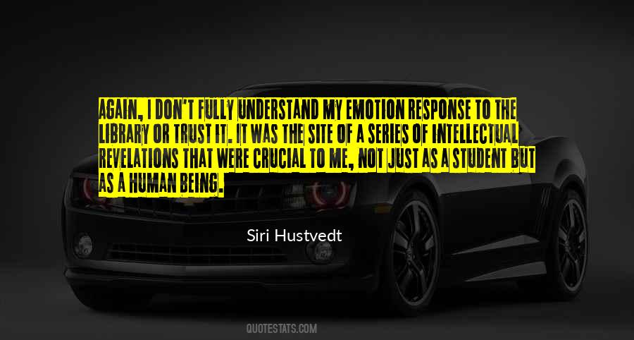 Being Intellectual Quotes #1466947