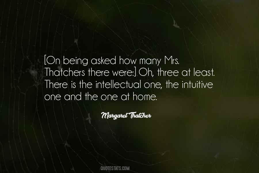 Being Intellectual Quotes #839182