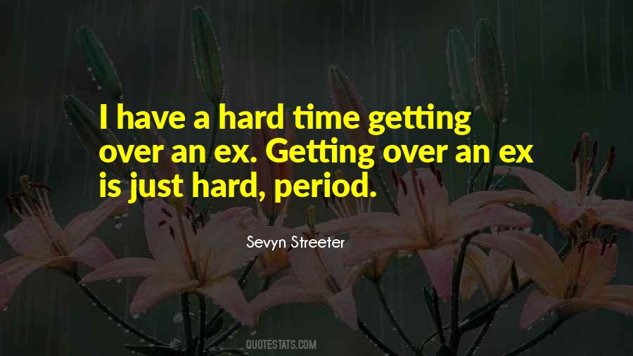Getting Over Quotes #248354