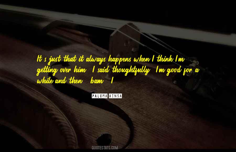 Getting Over Quotes #300540