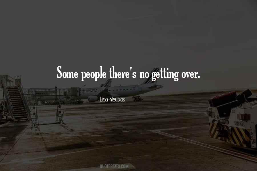Getting Over Quotes #593741