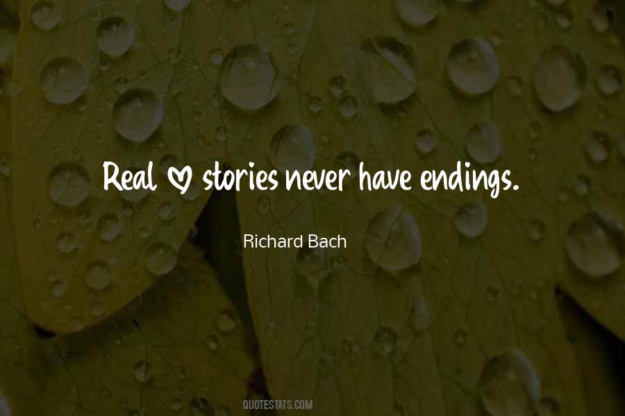 Real Love Stories Quotes #1100077