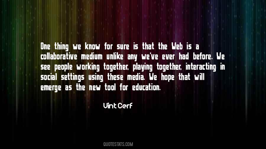 Working In Education Quotes #1677924