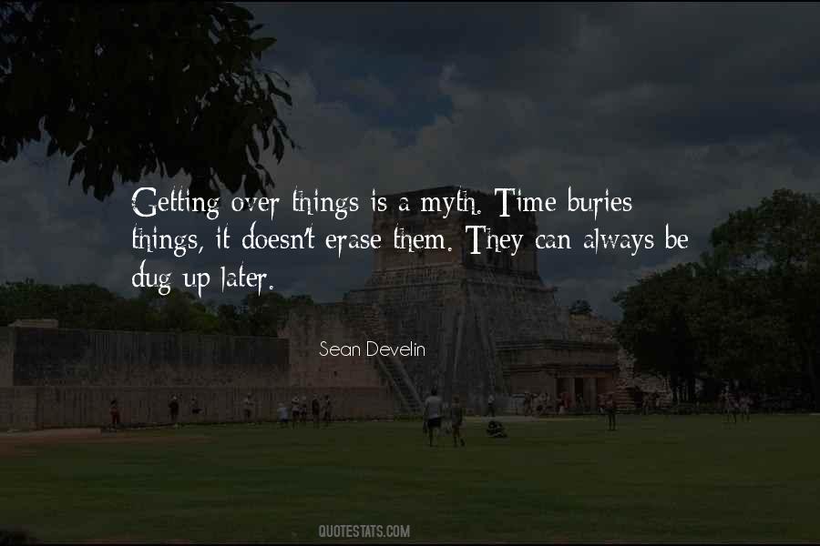 Getting Over Things Quotes #1825803