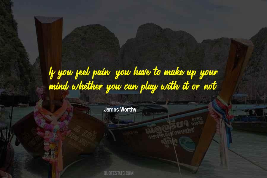 Play With Your Mind Quotes #1532052