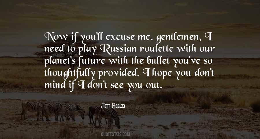 Play With Your Mind Quotes #318537