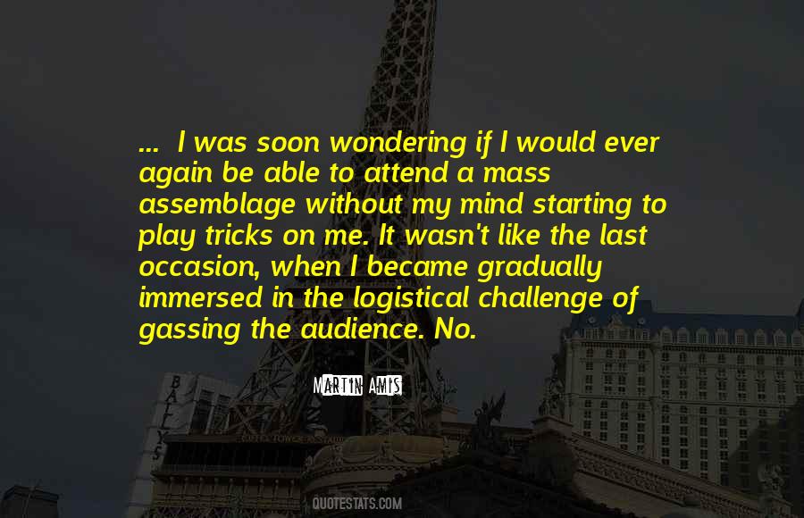 Play With Your Mind Quotes #44748