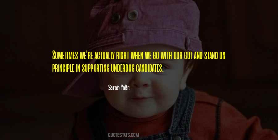 Stand By Your Principles Quotes #215725