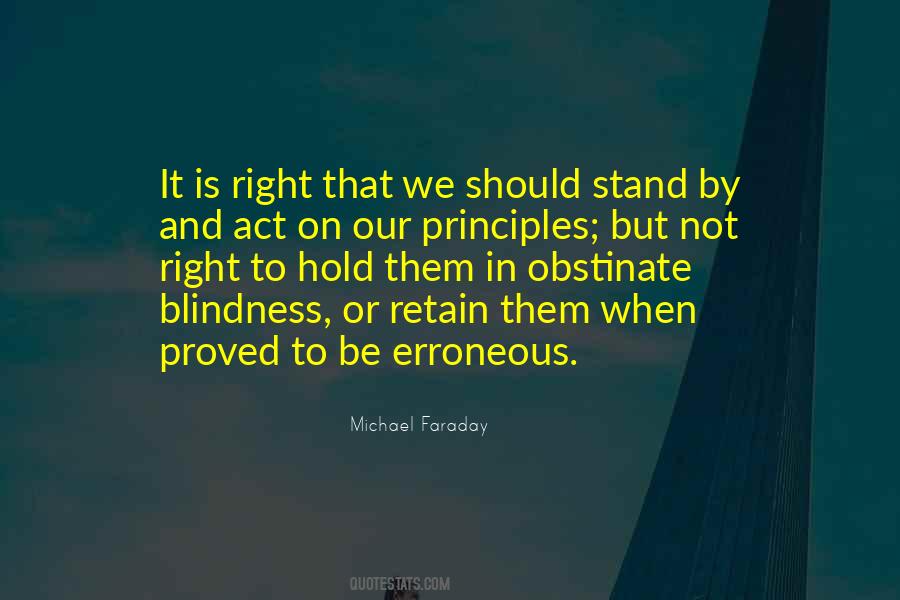 Stand By Your Principles Quotes #995783
