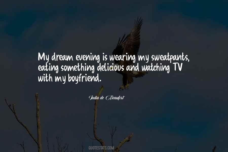 Dream Boyfriend Quotes #1799024