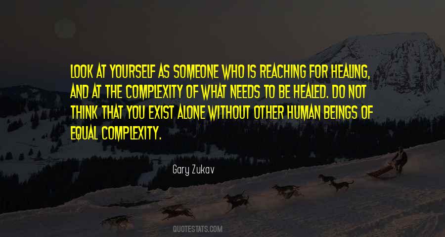 What Is Healing Quotes #194504