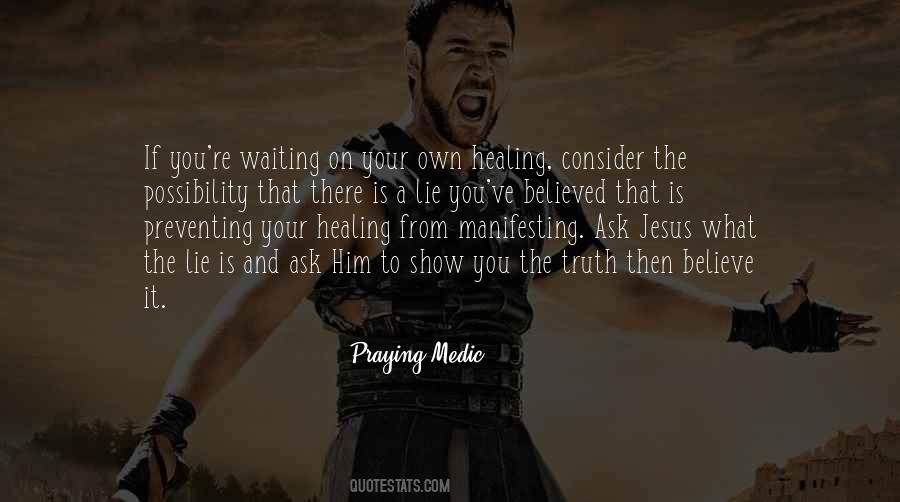 What Is Healing Quotes #803181